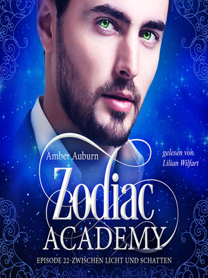 cover image of Zodiac Academy, Episode 22--Zwischen Licht und Schatten
